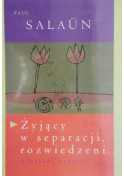Żyjący w separacji rozwiedzeni
