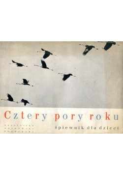 Cztery pory roku Śpiewnik dla dzieci