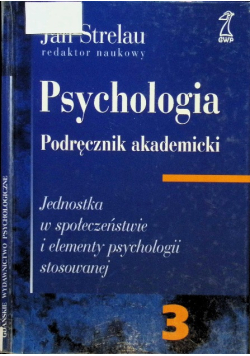 Psychologia  Podręcznik akademicki Tom 3
