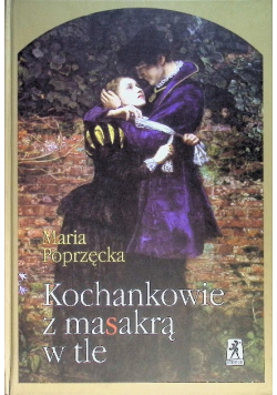 Kochankowie z masakrą w tle