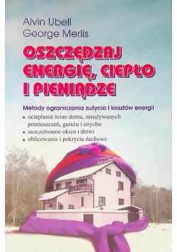 Oszczędzaj energię ciepło i pieniądze