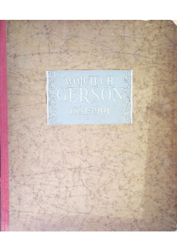 Wojciech Gerson 1831 - 1901 1939 r.
