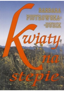 Kwiaty na stepie