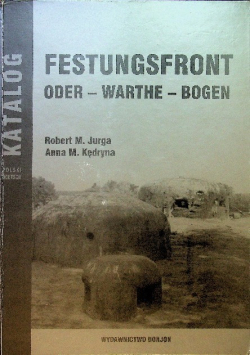 Festungsfront Oder Warthe Bogen Katalog