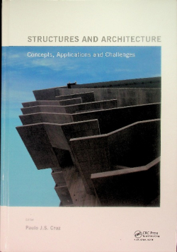 Structures and Architecture : Concepts, Applications and Challenges