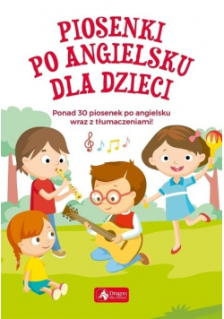 Piosenki po angielsku dla dzieci