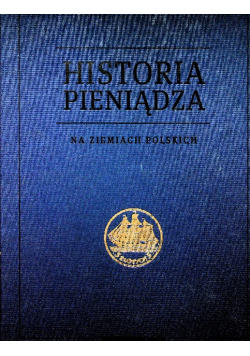 Historia pieniądza na ziemiach polskich