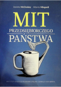 Mit przedsiębiorczego państwa