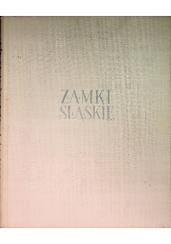 Zamki Śląskie