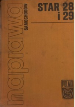 Naprawa samochodów star 28 i 29