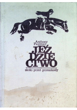 Jeździectwo - skoki przez przeszkody