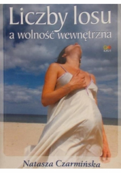Liczby losu a wolność wewnętrzna