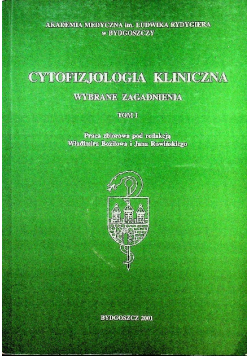 Cytofizjologia kliniczna Tom I