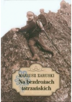 Na bezdrożach tatrzańskich