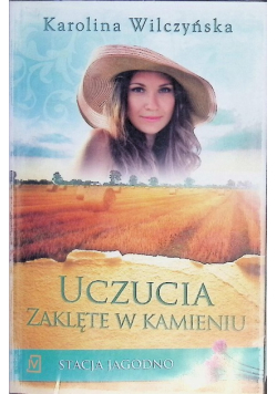 Stacja Jagodno Tom 8 Uczucia zaklęte w kamieniu