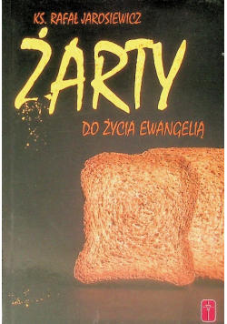 Żarty do życia Ewangelią