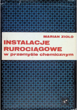 Instalacje rurociągowe w przemyśle chemicznym
