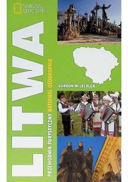 Litwa. Przewodnik Turystyczny National Geographic