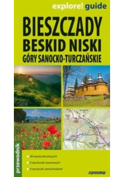 Bieszczady,  Beskid Niski,  góry sanocko - turczańskie