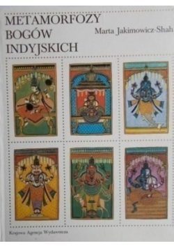 Metamorfozy bogów indyjskich