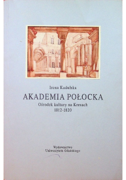 Akademia Płocka Ośrodek Kultury na Kresach
