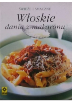 Włoskie dania z makaronu