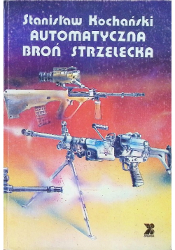 Automatyczna broń strzelecka
