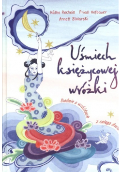Uśmiech księżycowej wróżki