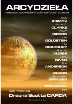 Arcydzieła najlepsze opowiadania science fiction stulecia
