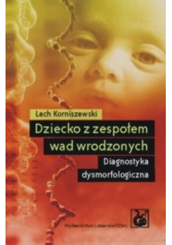 Dziecko z zespołem wad wrodzonych