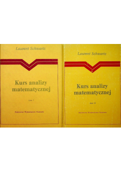 Kurs analizy matematycznej Tom I i II