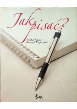 Jak pisać