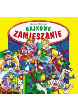 Bajkowe zamieszanie