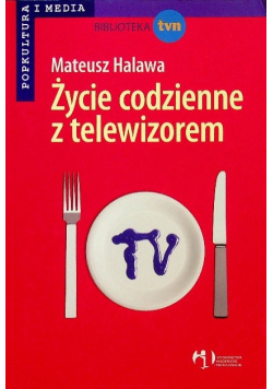 Życie codzienne z telewizorem