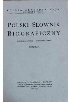 Polski słownik biograficzny Tom XIV
