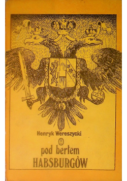 Pod Berłem Habsburgów