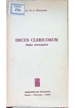Decus Clericorum Etyka towarzyska