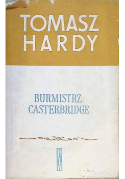 Burmistrz Casterbridge