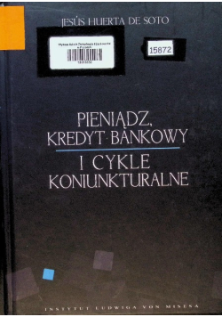 Pieniądz kredyt bankowy i cykle koniunkturalne