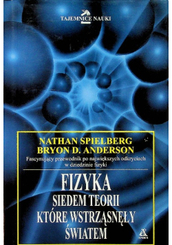 Fizyka Siedem teorii które wstrząsnęły światem