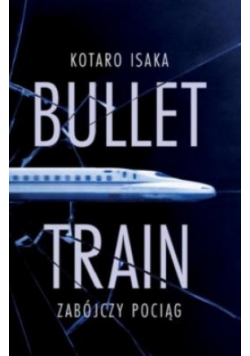 Bullet Train