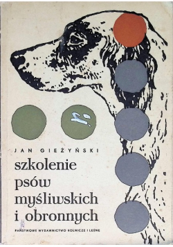 Szkolenie psów myśliwskich i obronnych