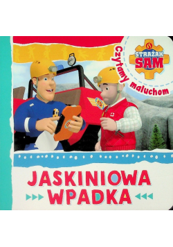 Jaskiniowa wpadka