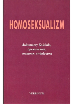 Homoseksualizm dokumenty Kościoła opracowania rozmowy świadectwa