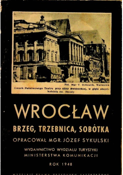 Wrocław Brzeg Trzebnica Sobótka 1948 r.