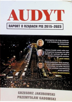 Audyt Raport o Rządach PiS 2015 - 2023