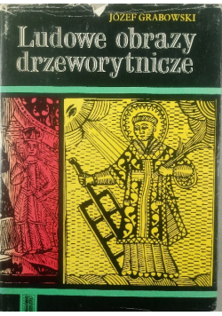 Ludowe obrazy drzeworytnicze
