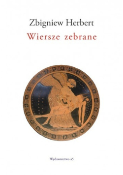 Herbert Wiersze zebrane