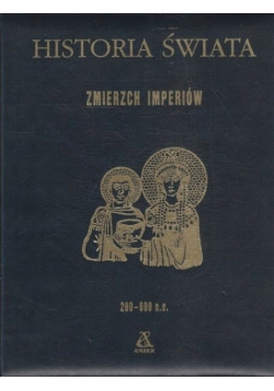 Historia świata. Zmierzch imperiów