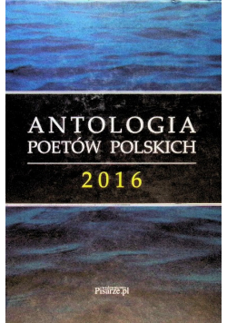 Antologia Poetów Polskich 2016